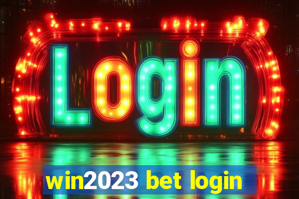 win2023 bet login